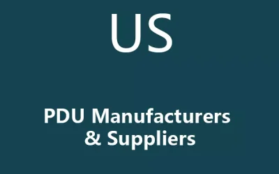 10 Top PDU Manufacturers in the United States